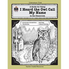 A Guide for Using I Heard the Owl Call My Name in the Classroom A Guide for Using I Heard the Owl Call My Name in the Classroom
