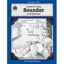 A Guide for Using Sounder in the Classroom