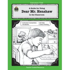 A Guide for Using Dear Mr. Henshaw in the Classroom A Guide for Using Dear Mr. Henshaw in the Classroom