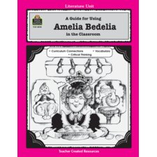 A Guide for Using Amelia Bedelia in the Classroom A Guide for Using Amelia Bedelia in the Classroom