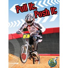 Pull It, Push It