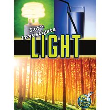Let's Investigate Light Let's Investigate Light