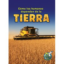 Como los humanos dependen de la Tierra