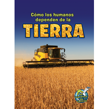 Como los humanos dependen de la Tierra