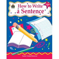 How to Write a Sentence, Grades 3-5