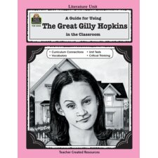 A Guide for Using The Great Gilly Hopkins in the Classroom