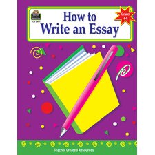 How to Write an Essay, Grades 6-8