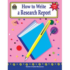 How to Write a Research Report, Grades 6-8