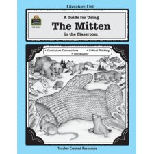 A Guide for Using The Mitten in the Classroom A Guide for Using The Mitten in the Classroom