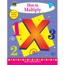 How to Multiply, Grades 2-3