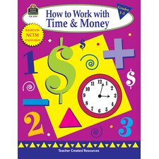 How to Work with Time & Money, Grades 1-3