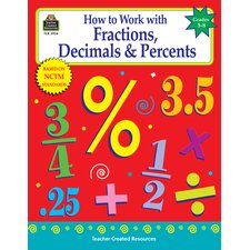 How to Work with Fractions, Decimals & Percents, Grades 5-8