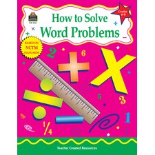 How to Solve Word Problems, Grades 6-8