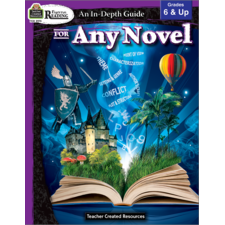 Rigorous Reading: An In-Depth Guide for Any Novel Grade 6-Up