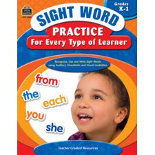 Sight Word Practice for Every Type of Learner Grade K-1 Sight Word Practice for Every Type of Learner Grade K-1