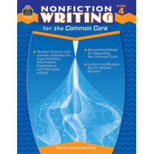 Nonfiction Writing for the Common Core Grade 4 Nonfiction Writing for the Common Core Grade 4
