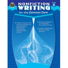 Nonfiction Writing for the Common Core Grade 6 Nonfiction Writing for the Common Core Grade 6