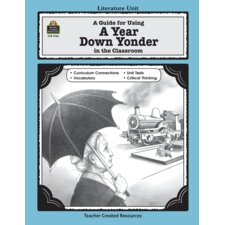 A Guide for Using A Year Down Yonder in the Classroom A Guide for Using A Year Down Yonder in the Classroom