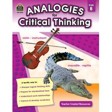 Analogies for Critical Thinking Grade 6