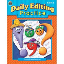 Daily Editing Practice, Grade 3 Daily Editing Practice, Grade 3