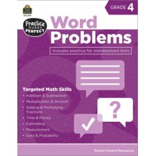 Practice Makes Perfect: Word Problems Grade 4 Practice Makes Perfect: Word Problems Grade 4