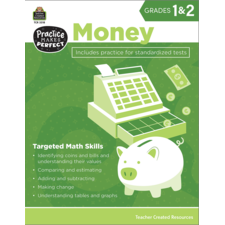 Practice Makes Perfect: Money Grades 1-2