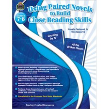Using Paired Novels to Build Close Reading Skills Grades 7-8 Using Paired Novels to Build Close Reading Skills Grades 7-8