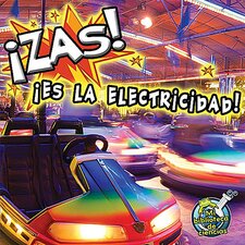 Zas! Es la electricidad!