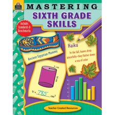 Mastering Sixth Grade Skills Mastering Sixth Grade Skills