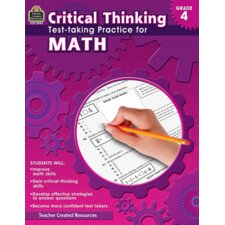 Critical Thinking: Test-taking Practice for Math Grade 4 Critical Thinking: Test-taking Practice for Math Grade 4