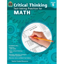 Critical Thinking: Test-taking Practice for Math Grade 5