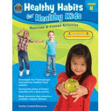 Healthy Habits for Healthy Kids Grade K