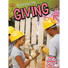 Winning By Giving (Social Skills) Winning By Giving (Social Skills)