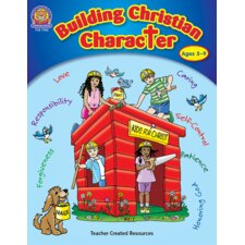 Building Christian Character Building Christian Character