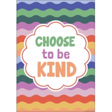 Choose to Be Kind Positive Poster