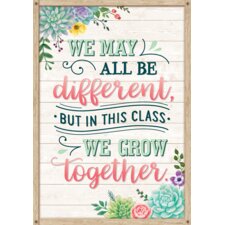 We May All Be Different, but in This Class We Grow Together Positive Poster We May All Be Different, but in This Class We Grow Together Positive Poster