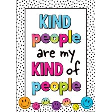 Kind People Are My Kind of People Positive Poster