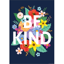 Wildflowers Be Kind Positive Poster