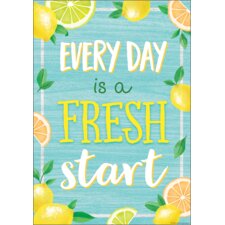 Every Day is a Fresh Start Positive Poster