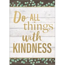 Do All Things With Kindness Positive Poster