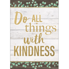 Do All Things With Kindness Positive Poster