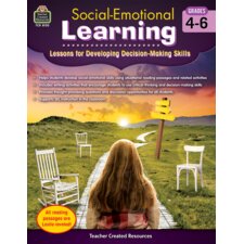 Social-Emotional Learning: Lessons for Developing Decision-Making Skills Grades 4-6 Social-Emotional Learning: Lessons for Developing Decision-Making Skills Grades 4-6