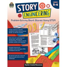 Story Engineering: Problem-Solving Short Stories Using STEM (Gr. 5–6) Story Engineering: Problem-Solving Short Stories Using STEM (Gr. 5–6)