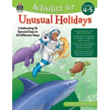 Activities for Unusual Holidays: Celebrating 38 Special Days in 38 Different Ways (Gr. 4–5)