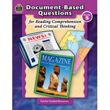 Document-Based Questions for Reading Comprehension and Critical Thinking