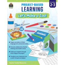 Project Based Learning: Let’s Make a Zoo Project Based Learning: Let’s Make a Zoo