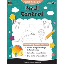 Watch Me Learn: Pencil Control Watch Me Learn: Pencil Control