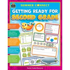 Summer Connect: Getting Ready for Second Grade Summer Connect: Getting Ready for Second Grade
