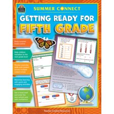 Summer Connect: Getting Ready for Fifth Grade Summer Connect: Getting Ready for Fifth Grade