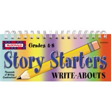 Story Starters Write-Abouts Grades 4-8 Story Starters Write-Abouts Grades 4-8